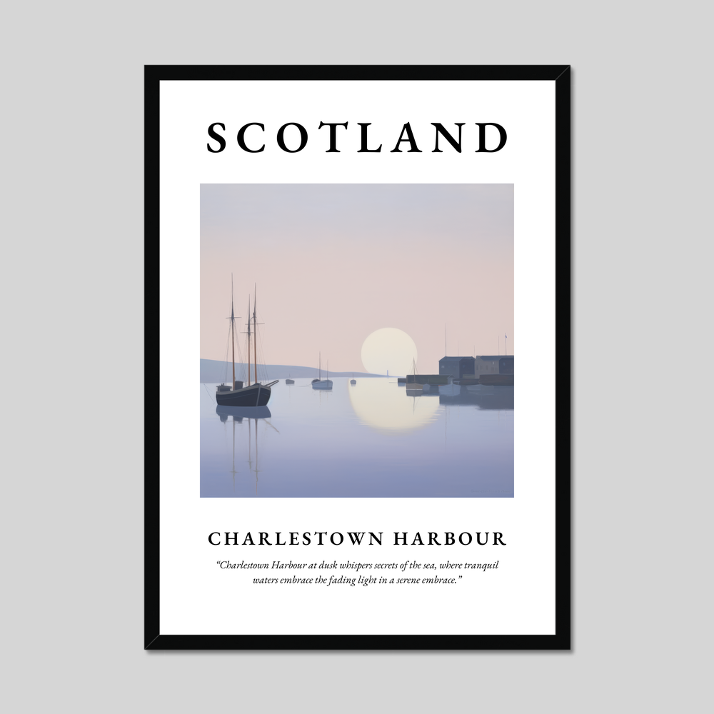 Poster of Charlestown Harbour, Scotland.