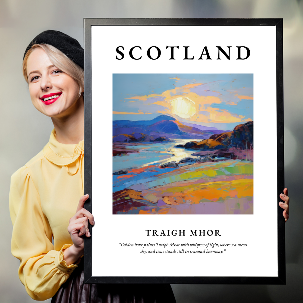 Person holding a poster of Traigh Mhor
